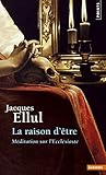 La raison d'être. Méditation sur l'Ecclésiaste (Points sagesses) (French Edition) by 