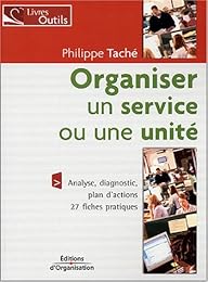 Organiser un service ou une unité
