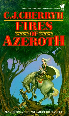 Fires of Azeroth (Morgaine Cycle)