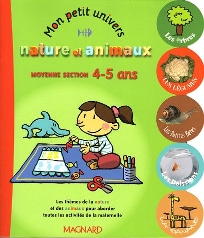 Nature et animaux, moyenne section 4-5 ans
