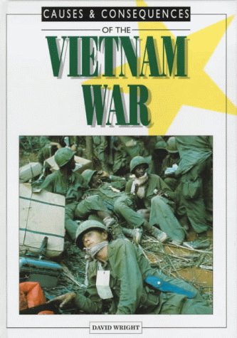 The Vietnam War (Causes & Consequences)