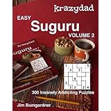 Krazydad Easy Suguru Volume 2: 300 Insanely Addicting Puzzles