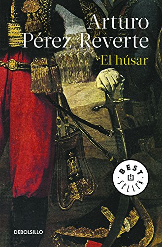 El húsar / The Hungarian Soldier (Spanish Edition)