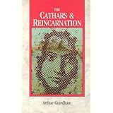 The Cathars & Reincarnation