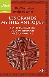 Les  grands mythes antiques