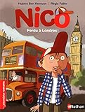 Nico: Perdu à Londres ! (PREMIERS ROMANS) (French Edition) by