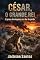 Livro Cesar, o Grande Rei