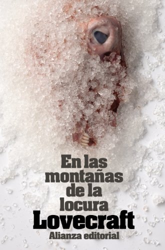 En las montanas de la locura y otros relatos (Spanish Edition)