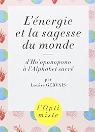 L' énergie et la sagesse du monde