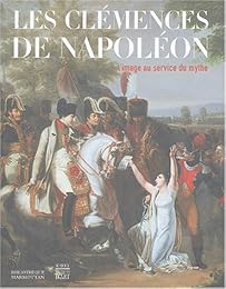 Les  clémences de Napoléon