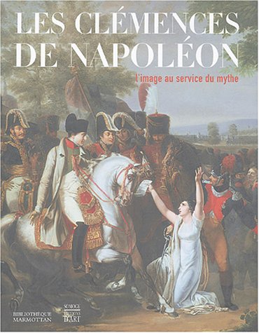 Les  clémences de Napoléon