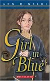 Front cover for the book Girl in Blue by Ann Rinaldi