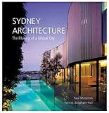 Sydney Architecture: The Making of a Global City by Paul McGillick