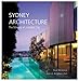 Sydney Architecture: The Making of a Global City by Paul McGillick