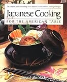 Japanese Cooking for the American Table by 