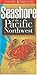 Seashore of the Pacific Northwest (Lone Pine Field Guide) by 
