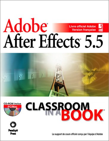 After Effects 5.5 - 1CD-ROM by Collectif
