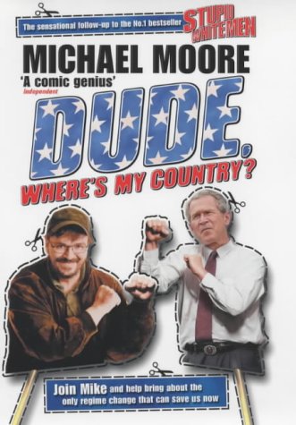#8 — Dude, Where's My Country?