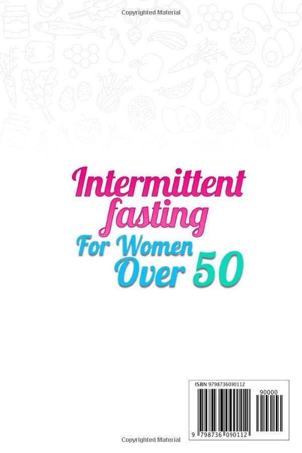 Intermittent Fasting for Women over 50 A Brief Guide for Elder Women