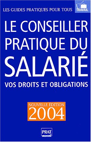 Le  conseiller pratique du salarié