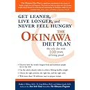 The Okinawa Diet Plan: Get Leaner, Live Longer, and Never Feel Hungry