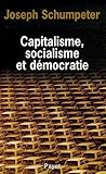 Capitalisme, socialisme et démocratie by 