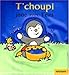 T'choupi joue avec l'eau (T'Choupi L'Ami Des Petits (Nathan))