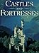 Castles and Fortresses by 