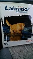 Royal Canin Labrador encyclopaedia B0014D45C6 Book Cover