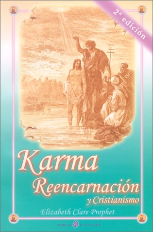 Karma, Reencarnacion Y Cristianismo