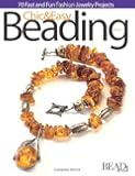 Creative Beading Vol. 9: The Best Projects From A Year Of Bead&Button