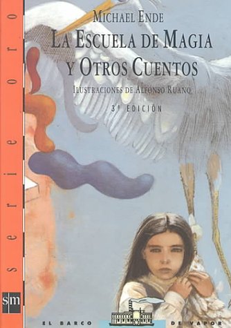 La Escuela de Magia y Otros Cuentos (Spanish Edition)