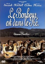 Le Bonheur Est Dans Le Pre