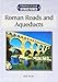 Roman Roads and Aqueducts (History's Great Structures)