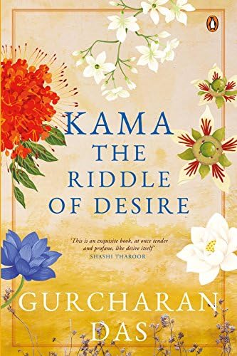 Kama: The Riddle of Desire