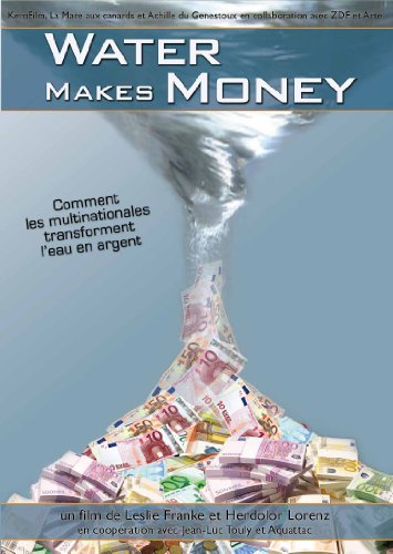 Water Makes Money