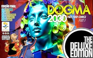 Livro DOGMA 2030 Edição 1: (EDIÇÃO de LUXO)