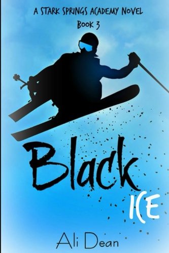 Black Ice (Stark Springs Academy) (Volume 3)