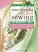 Donna Kooler's Encyclopedia of Sewing (Leisure Arts #15960): Hand & Machine Sewing: 12 Projects by Donna Kooler