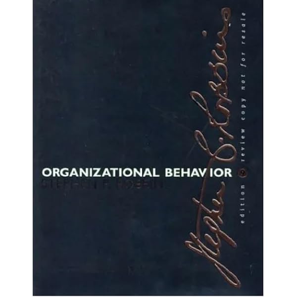 Organizational Behavior-E-Business (9th Edition): Stephen P