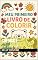 Livro Colorir é : dar cor a vida!