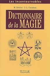 Dictionnaire de la magie et de la théurgie