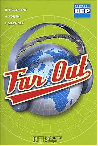Download Anglais 2nde professionnelle BEP Far Out PDF