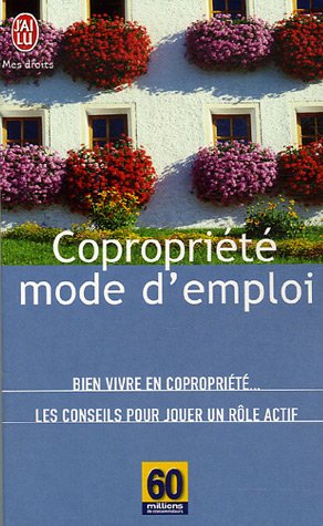Copropriété, mode d'emploi