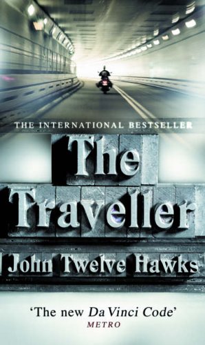 The Traveller The Fourth Realm Trilogy Amazon Co Uk Twelve Hawks John 9780552152693 Books