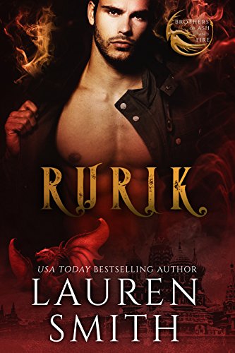 Ebook Rurik: A Royal Dragon Romance (Brothers of Ash and Fire Book 3)<br />T.X.T