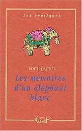 Les  mémoires d'un éléphant blanc