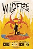 Wildfire (Kelly Turnbull Book 3)