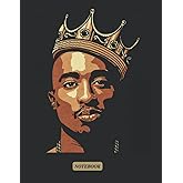 Notebook Tupac Themed : Hip-hop High quality Matte cover unique design single line size 8.5x11, 120 pages: For Students, High school, University, ... workers, daily log, ledger, and casual use