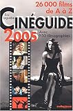 CINEGUIDE 2005 by 